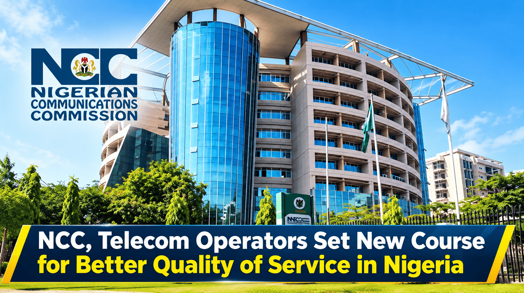 NCC, Telecom Operators Set New Course for Better Quality of Service in Nigeria