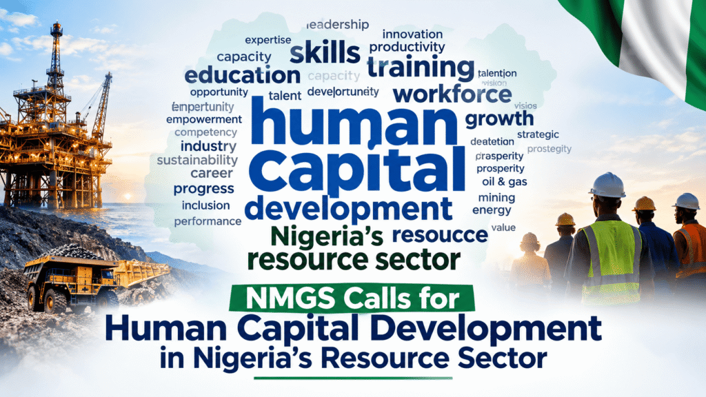 Nigerian Mining and Geosciences Society lecture on human capital development for Nigeria’s upstream sector